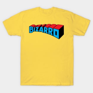 Bizarro version 3 T-Shirt